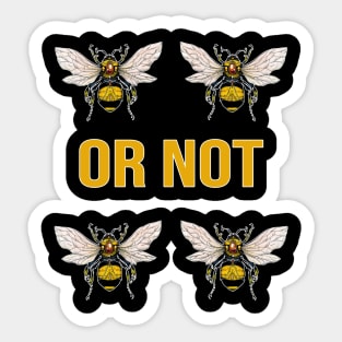 Two Bee Or Not Two Bee Cute T-Shirt for Girls Boys Sticker